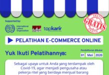PELATIHAN E-COMMERCE ONLINE GRATIS! BATCH 5 & 6 Juli dan Agustus 2020